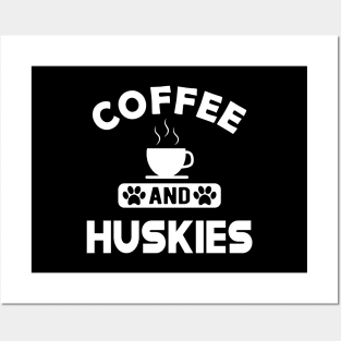 husky dog - Coffee and huskies Posters and Art